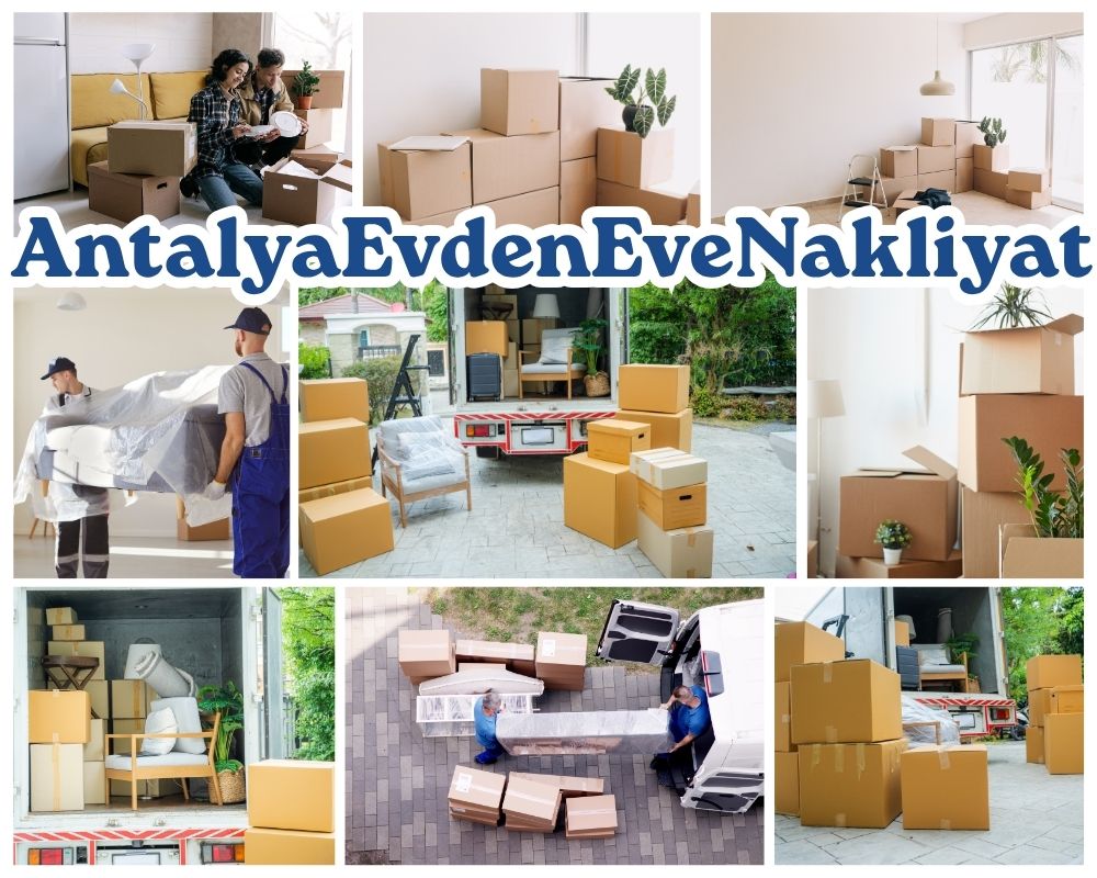Antalya Kargı Evden Eve Nakliye